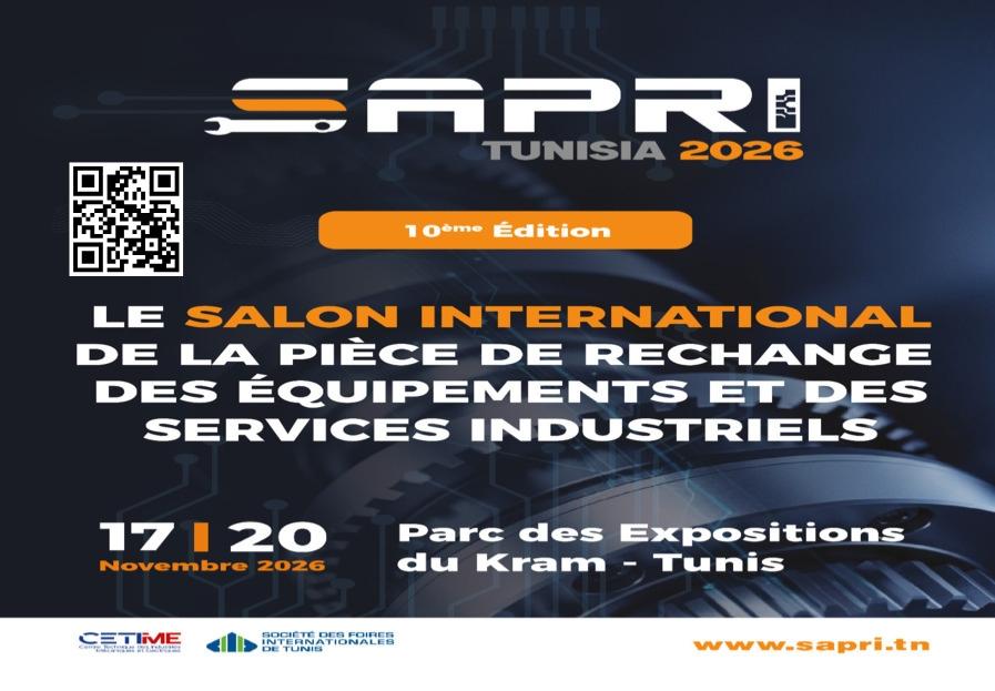Regresso do SAPRI após vinte anos de ausência: a Tunísia recebe a 10.ª edição do Salão Internacional da Peça de Substituição e Equipamentos Industriais